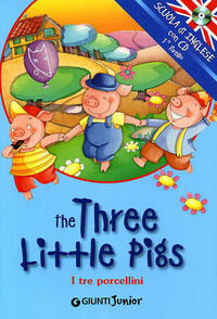 9788809060050 - The three little pigs-I tre porcellini. Ediz. bilingue. Con CD Audio
