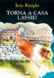9788809205857 - Torna a casa Lassie!