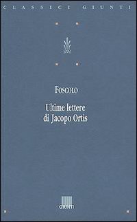 9788809211070 - Le ultime lettere di Jacopo Ortis