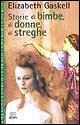 9788809217942 - Storie di bimbe, di donne, di streghe