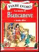 9788809610736 - La storia di Biancaneve e tante altre