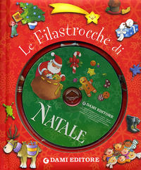 9788809615090 - Le filastrocche di Natale. Ediz. illustrata. Con CD Audio