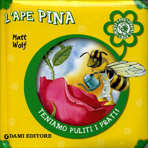 9788809615786 - L'ape Pina. Ediz. illustrata