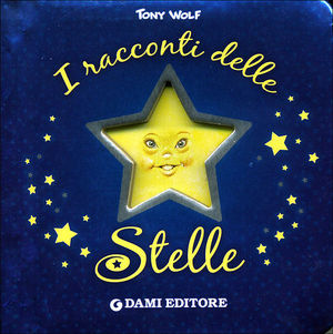 9788809616165 - I racconti delle stelle. Ediz. illustrata