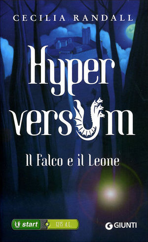 9788809742239 - Il falco e il leone. Hyperversum. Vol. 2