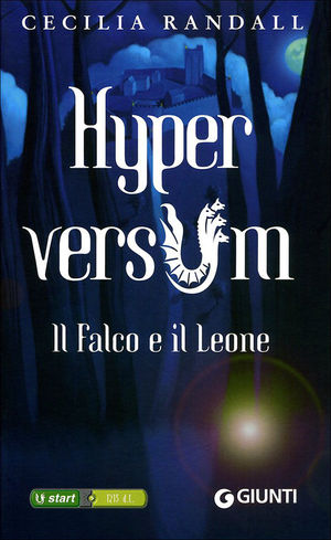 9788809750395 - Il falco e il leone. Hyperversum. Vol. 2