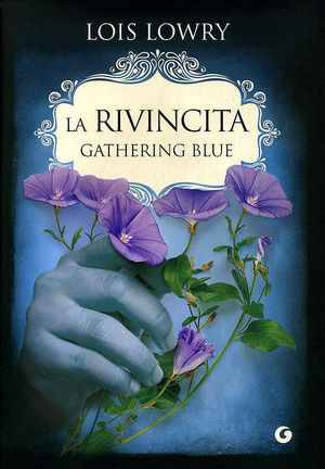 9788809751743 - La rivincita. Gathering blue