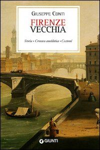 9788809751927 - Firenze vecchia (rist. anast. Firenze, 1899)