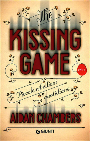 9788809766648 - The kissing game. Piccole ribellioni quotidiane
