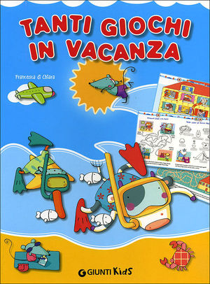 9788809768369 - Tanti giochi in vacanza. Ediz. illustrata