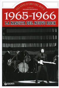 9788809768673 - 1965-1966. La nascita del nuovo rock
