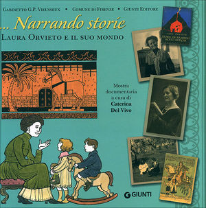 9788809773479 - Narrando storie. Catalogo della mostra (Firenze 20 ottobre-20 novembre2011)