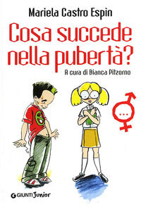 9788809774964 - Cosa succede nella pubertà?