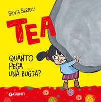 9788809777934 - Quanto pesa una bugia? Tea