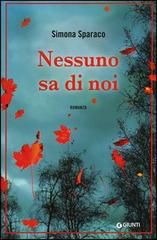 9788809778047 - Nessuno sa di noi