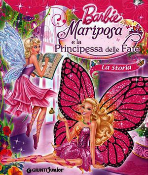 9788809787179 - Barbie Mariposa e la principessa delle fate. La storia