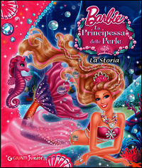 9788809790049 - Barbie. La principessa delle perle. La storia