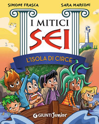 9788809810150 - L'isola di Circe. I mitici sei