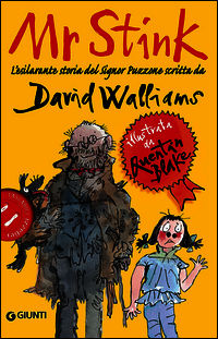 9788809810310 - Mr Stink. L'esilarante storia del signor Puzzone