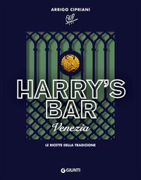 9788809811300 - Harry's Bar. Venezia. Le ricette della tradizione