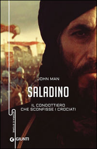 9788809815797 - Saladino. Il condottiero che sconfisse i crociati