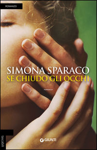 9788809826014 - Se chiudo gli occhi