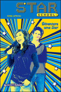 9788809827967 - Diventare una star. Star School. Vol. 2