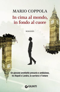 9788809834514 - In cima al mondo, in fondo al cuore