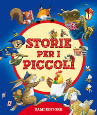 9788809855366 - Storie per i piccoli. Ediz. a colori
