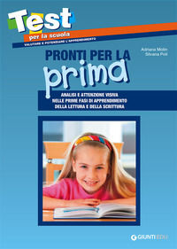 9788809855809 - Pronti per la prima. Analisi e attenzione visiva nelle prime fasi di apprendimento della lettura e della scrittura