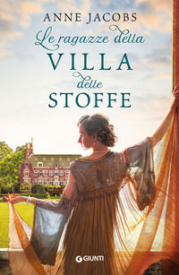 9788809873254 - Le ragazze della Villa delle Stoffe