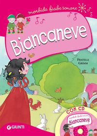 9788809877498 - Biancaneve. Con CD-Audio