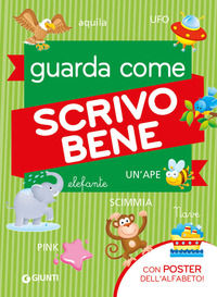 9788809879805 - Guarda come scrivo bene omnibus. Con Poster