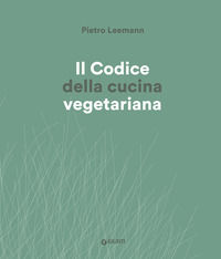 9788809887169 - Il codice cucina vegetariana