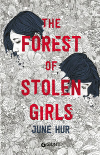 9788809914186 - The forest of stolen girls. Ediz. italiana