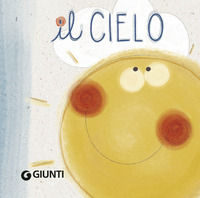 9788809919006 - Il cielo. Libro passeggino. Ediz. a colori