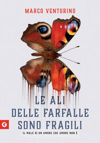 9788809969650 - Le ali delle farfalle sono fragili