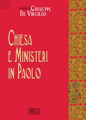 9788810221211 - Chiesa e ministeri in Paolo