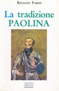 9788810402610 - La tradizione paolina