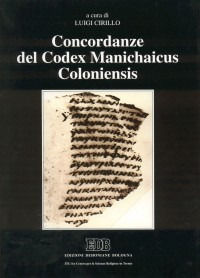 9788810403976 - Concordanze del «Codex Manichaicus Coloniensis»