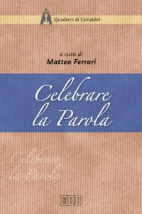 9788810411377 - Celebrare la parola