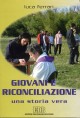 9788810509999 - Giovani e riconciliazione. Una storia vera