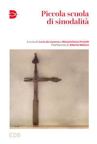 9788810512487 - Piccola scuola di sinodalità