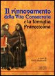 9788810541081 - Il rinnovamento della vita consacrata e la famiglia francescana