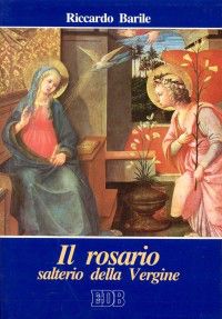 9788810807538 - Il rosario salterio della Vergine