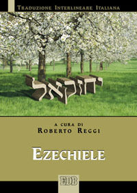 9788810820667 - Ezechiele. Versione interlineare in italiano