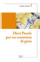 9788810901670 - Dieci parole per un cammino di gioia