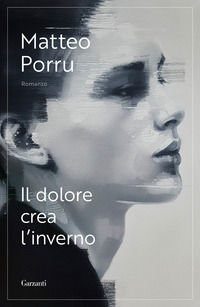 9788811003854 - Il dolore crea l'inverno