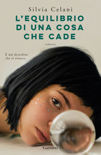 9788811020875 - L'equilibrio di una cosa che cade