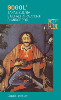 9788811364788 - Taras Bul'ba e gli altri racconti di Mirgorod